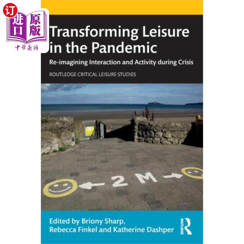 海外直订Transforming Leisure in the Pandemic 在大流行中改变休闲