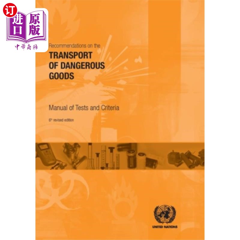 海外直订Recommendations on the transport of dangerous go... 关于危险货物运输的建议