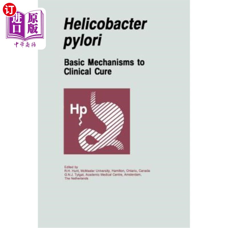 海外直订医药图书Helicobacter Pylori: Basic Mechanisms to Clinical Cure 幽门螺杆菌临床治疗的基本机制