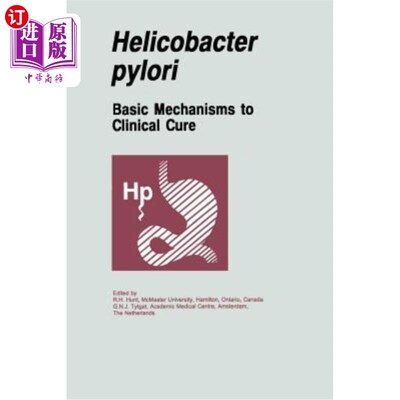 海外直订医药图书Helicobacter Pylori: Basic Mechanisms to Clinical Cure 幽门螺杆菌临床治疗的基本机制