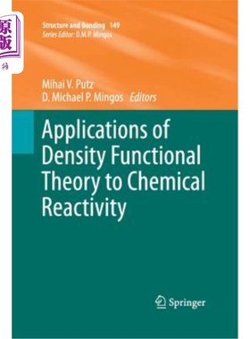 海外直订Applications of Density Functional Theory to Chemical Reactivity 密度泛函理论在化学反应中的应用