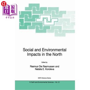 Methods and Impacts 北方 采矿 海外直订Social the Environmental Evaluation North 社会和环境影响 Socio