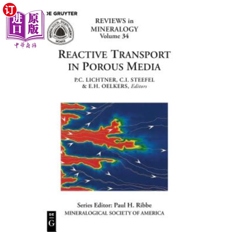 海外直订Reactive Transport in Porous Media 多孔介质中的反应输运