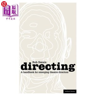 for Emerging Theatre 海外直订Directing 导演 Handbook Dire... 新兴戏剧导演手册