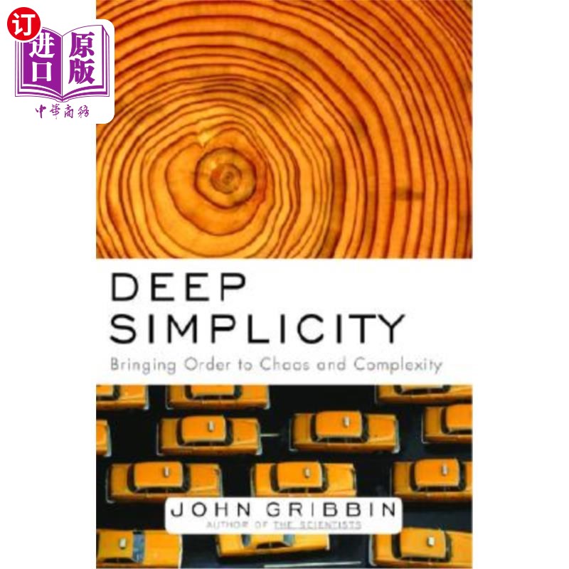 海外直订Deep Simplicity: Bringing Order to Chaos and Complexity 深度简单：带来混乱与复杂的秩序