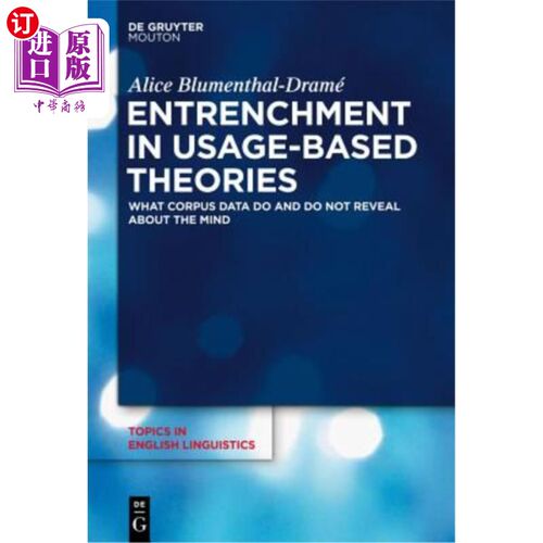 海外直订Entrenchment in Usage-Based Theories 基于使用的理论中的根深蒂固：语料库数据做什么和不揭示大脑