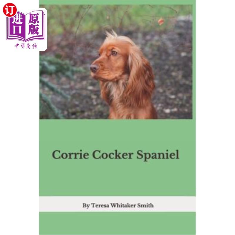 海外直订corrie cocker spaniel 科里可卡犬