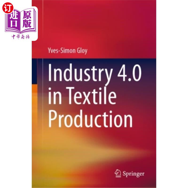 海外直订Industry 4.0 in Textile Production 纺织生产中的工业4.0