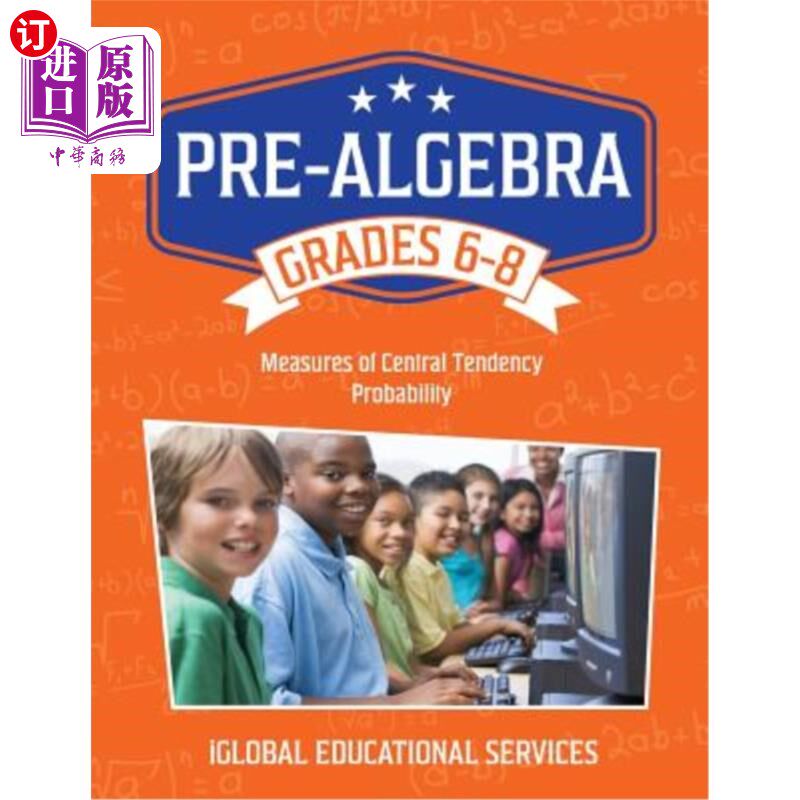 海外直订Pre-Algebra: Grades 6-8: Measures of Central Tendency and Probability 代数预科：6-8年级：中心趋势和概率的测