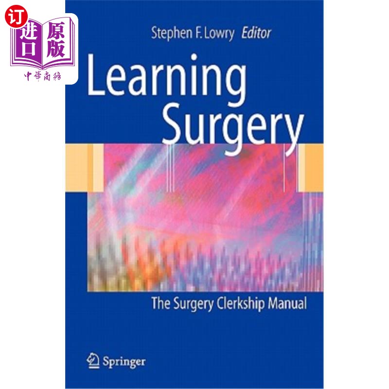 海外直订医药图书Learning Surgery: The Surgery Clerkship Manual 学习外科:外科实习手册