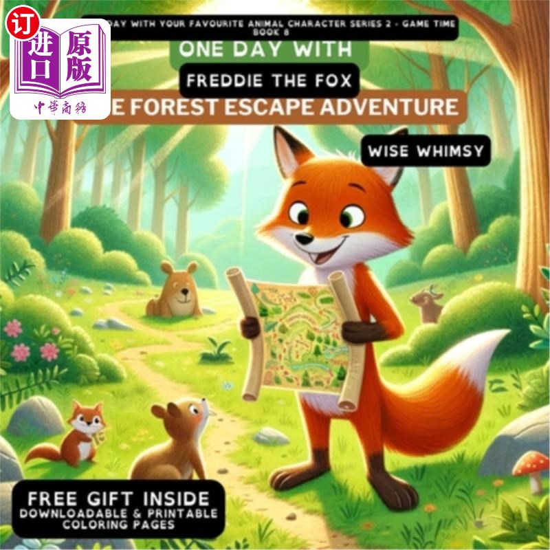 海外直订One Day With Freddie the Fox: The Forest Escape Adventure 与狐狸弗雷迪的一天：森林逃生冒险