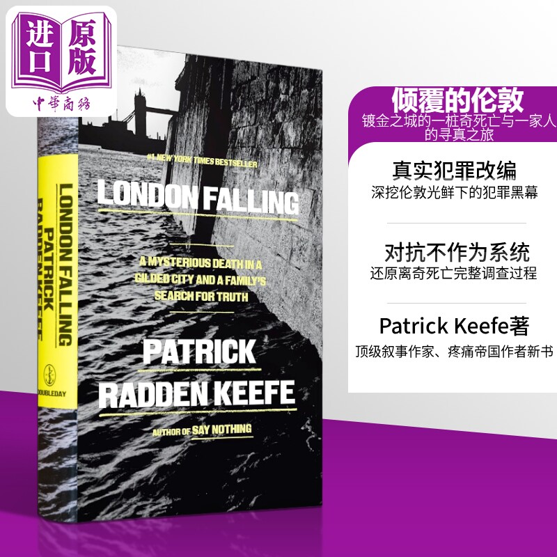 倾覆的伦敦 镀金之城的一桩离奇死亡与一家人的寻真之旅 疼痛帝国Empire of Pain作者新书 英文原版 Patrick【中商原版】