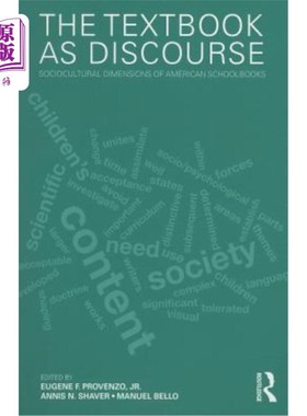 海外直订The Textbook as Discourse: Sociocultural Dimensions of American Schoolbooks 作为话语的教科书：美国教科书的
