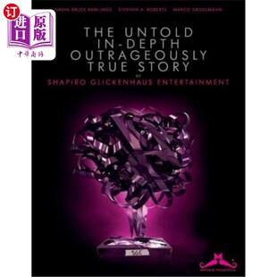 海外直订The Untold, In-Depth, Outrageously True Story of Shapiro Glickenhaus Entertainme 夏皮罗·格里肯豪斯娱乐公司