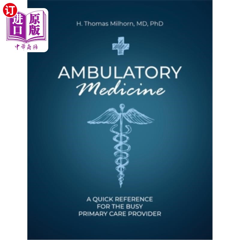 海外直订医药图书Ambulatory Medicine: A Quick Reference for the Busy Primary Care Provider 门诊医学：忙碌的初级保健