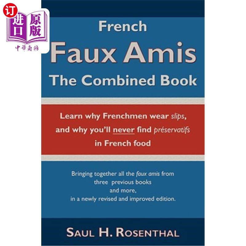 海外直订French Faux Amis: The Combined Book 法国仿阿米斯：合著书