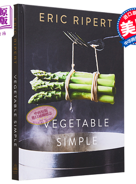 现货 蔬菜简易食谱Vegetable Simple A Cookbook 英文原版 Eric Ripert【中商原版】