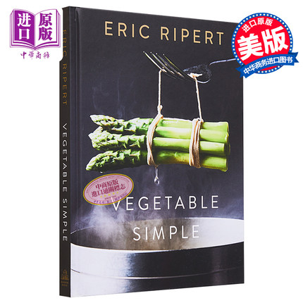现货 蔬菜简易食谱Vegetable Simple A Cookbook 英文原版 Eric Ripert【中商原版】