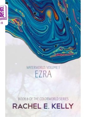 海外直订Waterworld, Volume 1: Ezra 水世界，第1卷:以斯拉