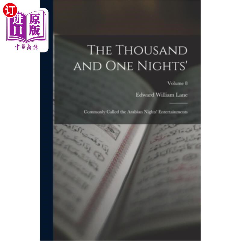 海外直订The Thousand and One Nights': Commonly Called the Arabian Nights' Entertainments 一千零一夜:俗称天方夜谭;卷