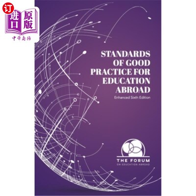 海外直订Standards of Good Practice for Education Abroad: Sixth Edition (Enhanced) 海外教育良好做法标准：第六版（加