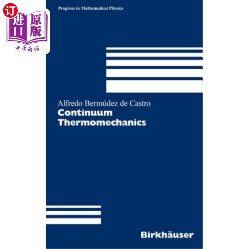 海外直订Continuum Thermomechanics 连续介质热力学