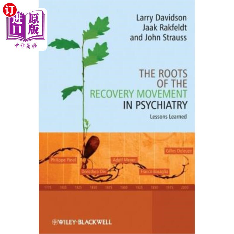 海外直订医药图书The Roots of the Recovery Movement in Psychiatry: Lessons Learned 精神病学康复运动的根源:吸取的教训