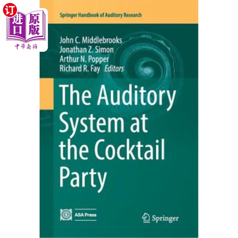 海外直订医药图书The Auditory System at the Cocktail Party 鸡尾酒会上的听觉系统
