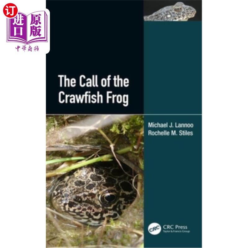 海外直订The Call of the Crawfish Frog 小龙虾蛙的呼唤