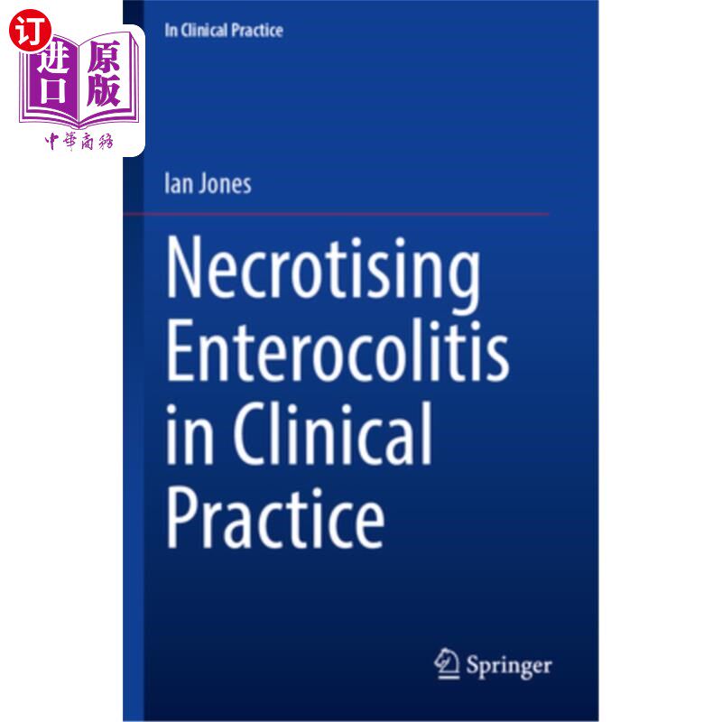 海外直订医药图书Necrotising Enterocolitis in Clinical Practice 临床实践中的坏死性小肠结肠炎