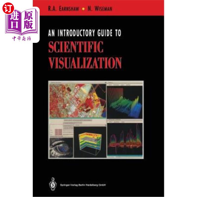 海外直订An Introductory Guide to Scientific Visualization 科学可视化导论
