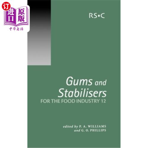 海外直订Gums and Stabilisers for the Food Industry 12 食品工业用胶和稳定剂