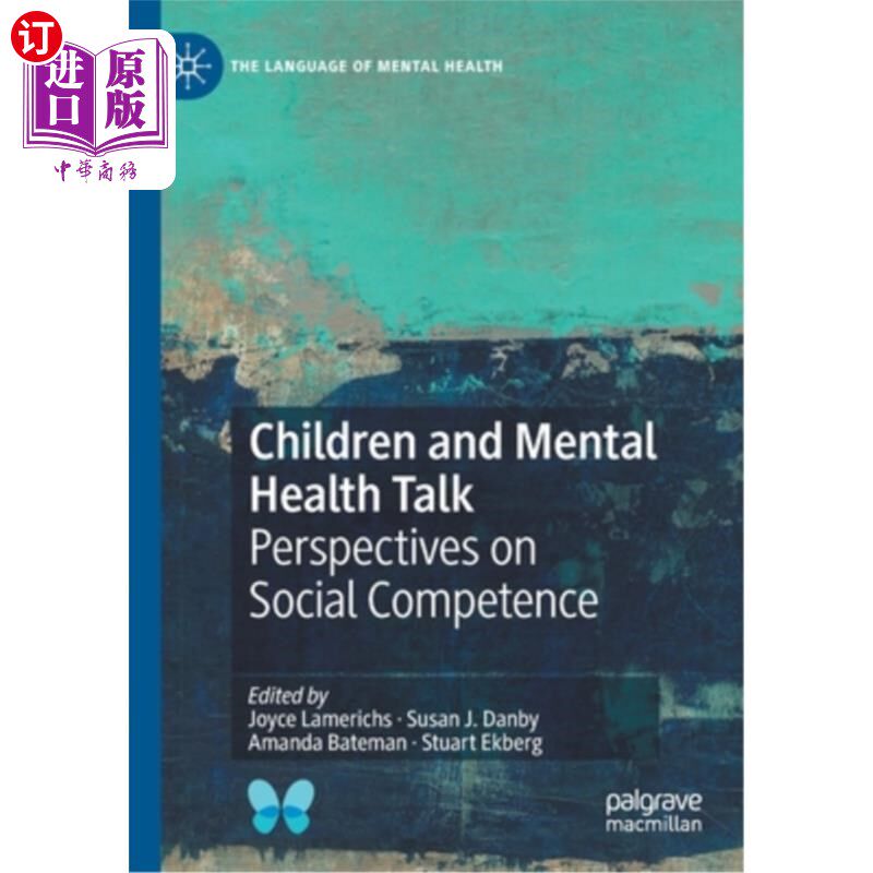 海外直订Children and Mental Health Talk: Perspectives on Social Competence 儿童与心理健康讲座:社会能力展望