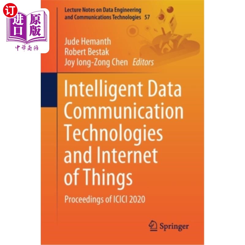 海外直订Intelligent Data Communication Technologies and Internet of Things: Proceedings 智能数据通信技术和物联网:I