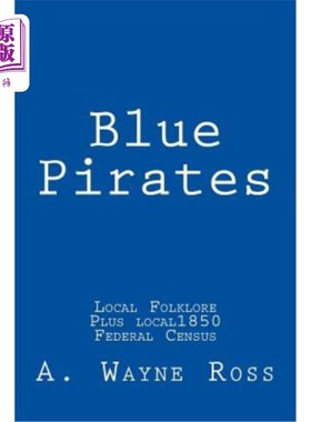 海外直订Blue Pirates: Local Folklore 蓝色海盗：当地民间传说
