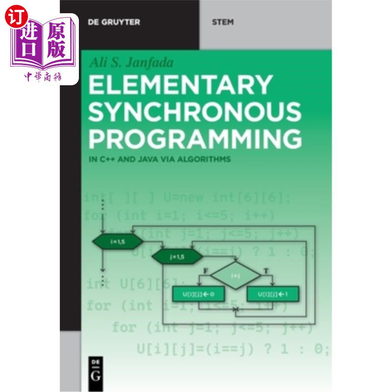 海外直订Elementary Synchronous Programming: In C++ and Java Via Algorithms 初等同步编程：C++与java的算法实现