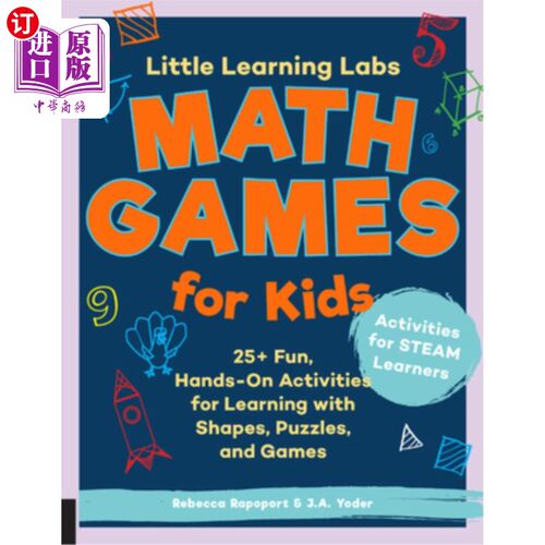 海外直订Little Learning Labs: Math Games for Kids, Abridged Paperback Edition: 25+ Fun,  小型学习实验室：面向儿童的
