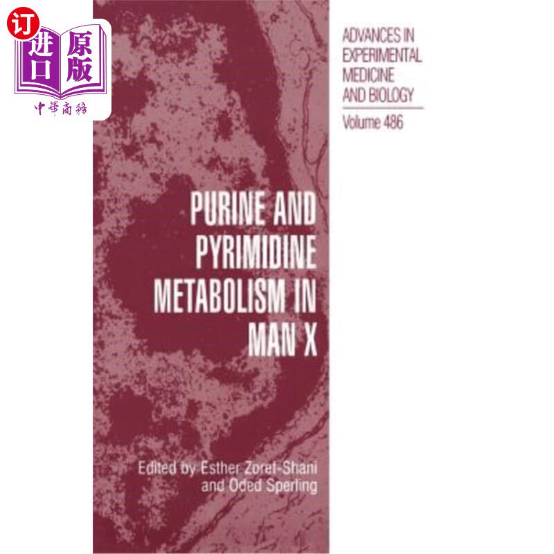 海外直订医药图书Purine and Pyrimidine Metabolism in Man X 男性X的嘌呤和嘧啶代谢