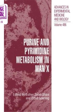 海外直订医药图书Purine and Pyrimidine Metabolism in Man X 男性X的嘌呤和嘧啶代谢