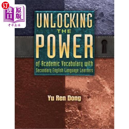 海外直订Unlocking the Power of Academic Vocabulary with Secondary English Language Learn 为中学英语学习者释放学术词