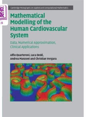 海外直订医药图书Mathematical Modelling of the Human Cardiovascul... 人体心血管系统的数学模型