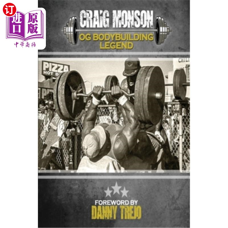 海外直订医药图书Craig Monson: OG Bodybuilding Legend Craig Monson: OG健美传奇