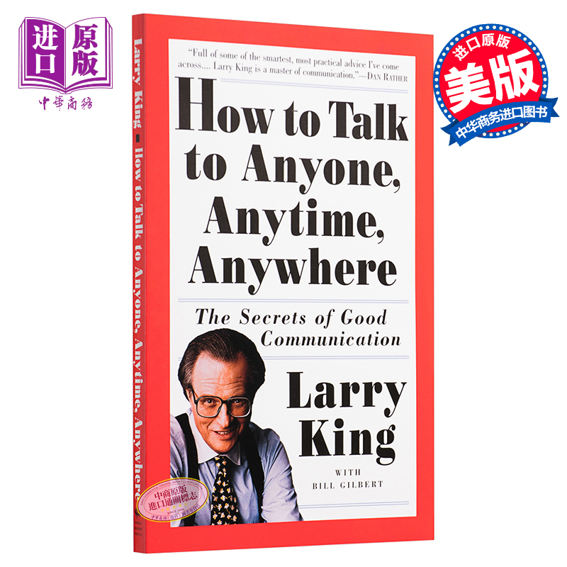 现货 【中商原版】高效交流的秘诀 英文原版 How to Talk to Anyone, Anytime, Anywhere  Larry King  Crown Publications 书籍/杂志/报纸 原版其它 原图主图