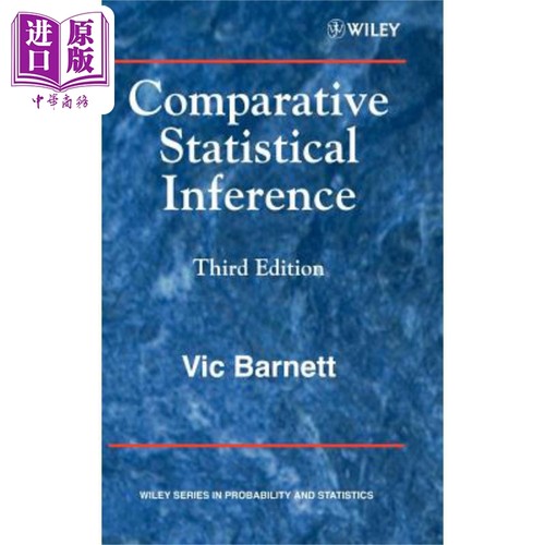现货 比较统计推理 第三版 Comparative Statistical Inference (Revised) 英文原版 Vic Barnett 中商原版