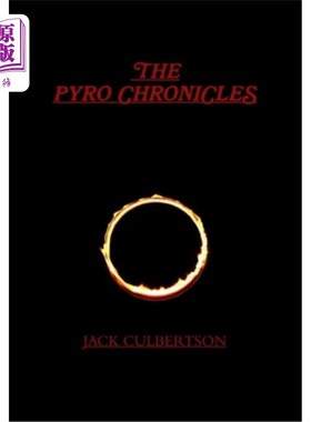 海外直订The Pyro Chronicles 火人编年史