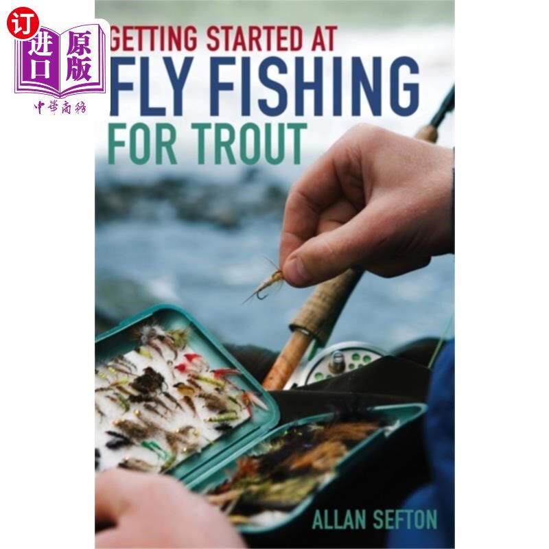 海外直订Getting Started at Fly Fishing for Trout 开始在飞钓鳟鱼