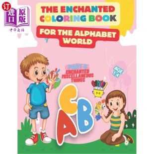 for World Enchanted Book 神奇 字母世界：第 海外直订The Things the Coloring Part Alphabet 填色书 Miscellaneous