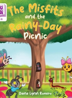 海外直订The Misfits and the Rainy-Day Picnic: A book about friendship, mishaps, and fun 《不合群的人》和《雨天野餐