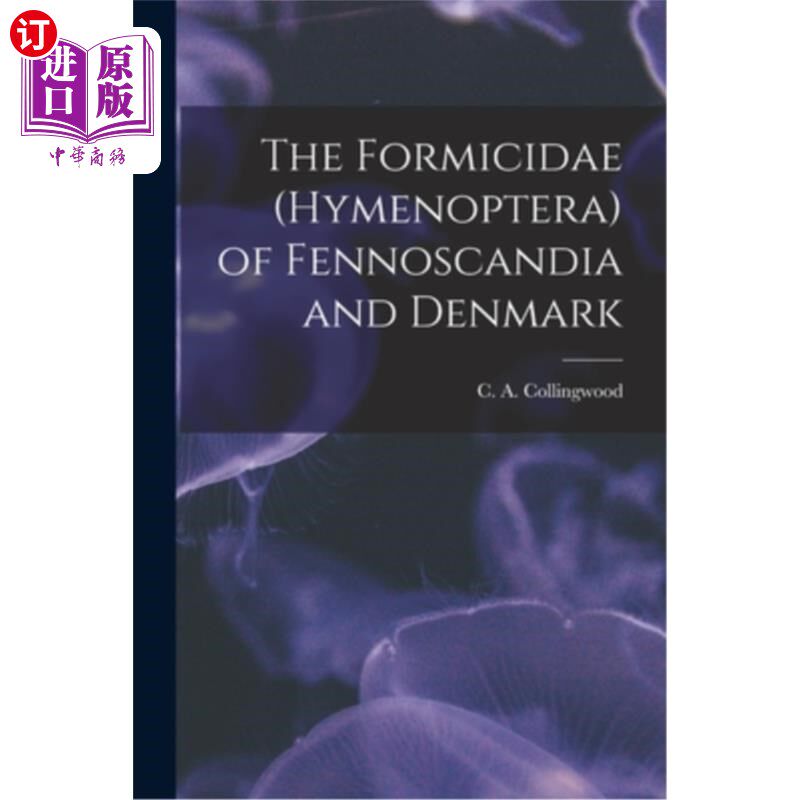 海外直订The Formicidae (Hymenoptera) of Fennoscandia and Denmark 芬兰和丹麦的膜翅目蚁科