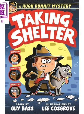 预售 侦探谜案 寻找庇护所 A Hugh Dunnit Mystery Taking Shelter 英文原版 儿童侦探故事 漫画风格黑白插图 进口童书【中商原版?